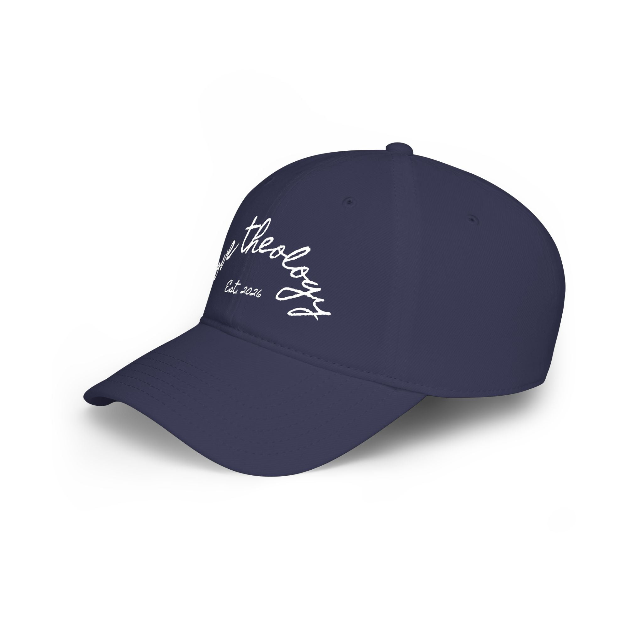 Love Theology Low Profile Cap — Script Embroidered 'Est. 2026' Baseball Hat