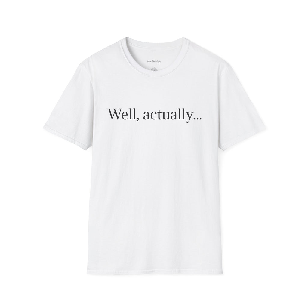 Well, actually...