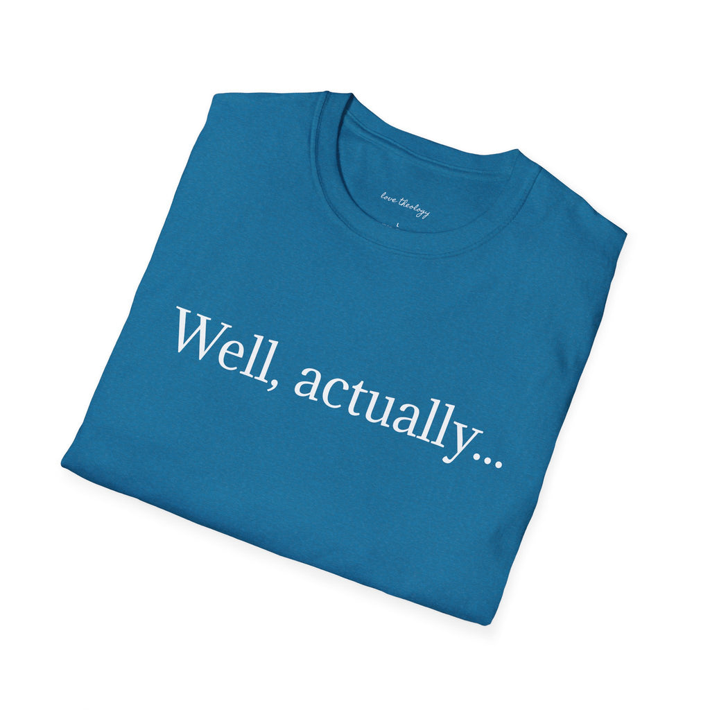 Well, actually...