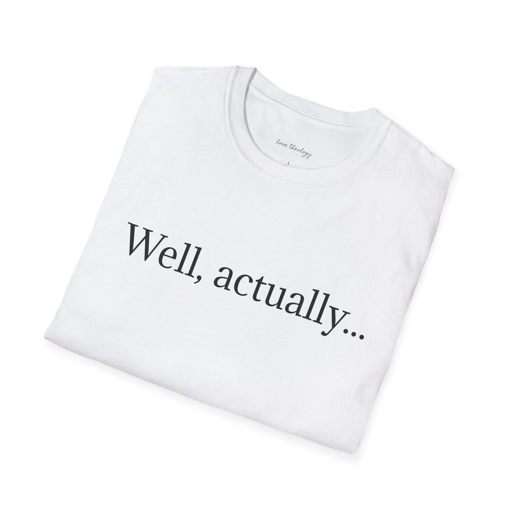 Well, actually...