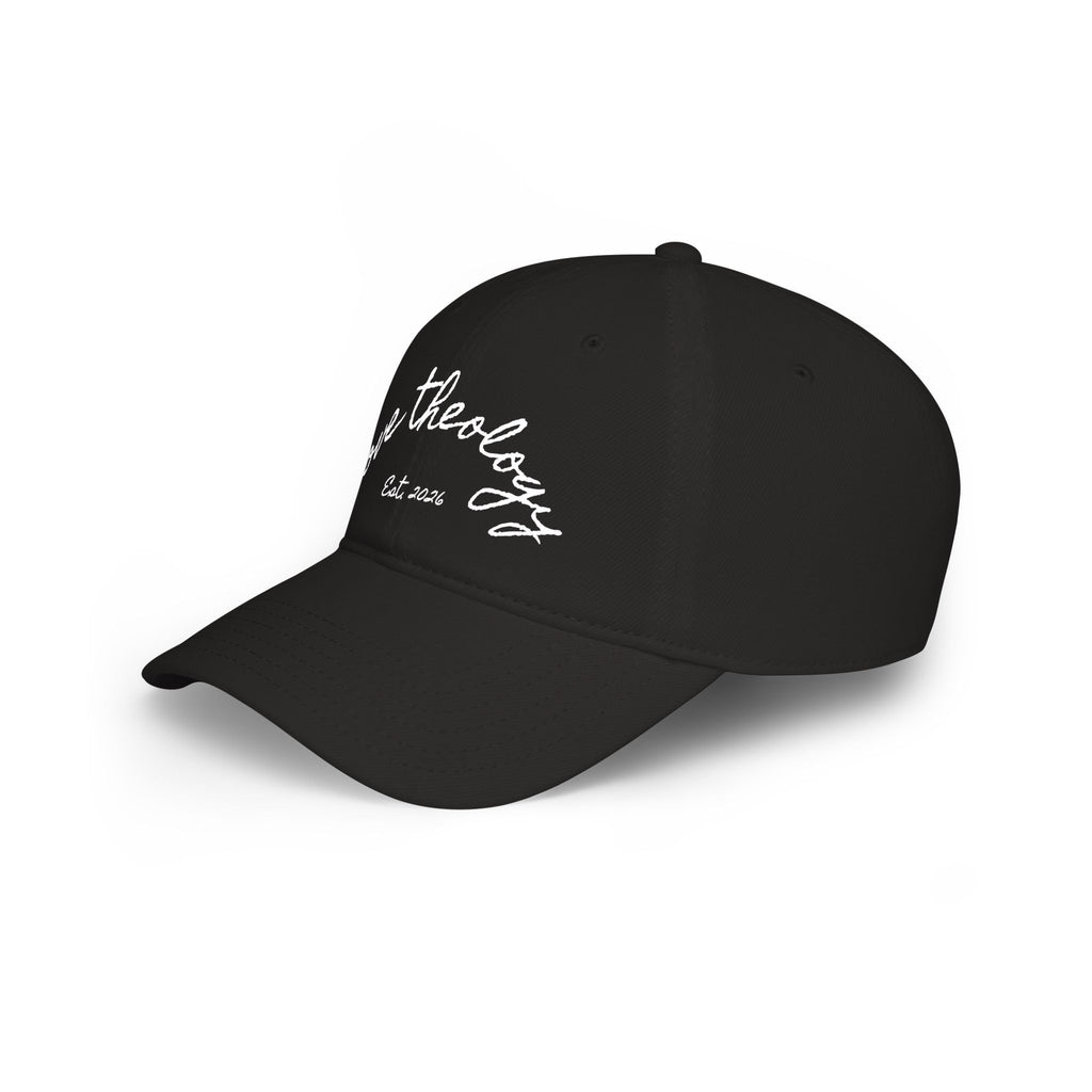 Love Theology Low Profile Cap — Script Embroidered 'Est. 2026' Baseball Hat