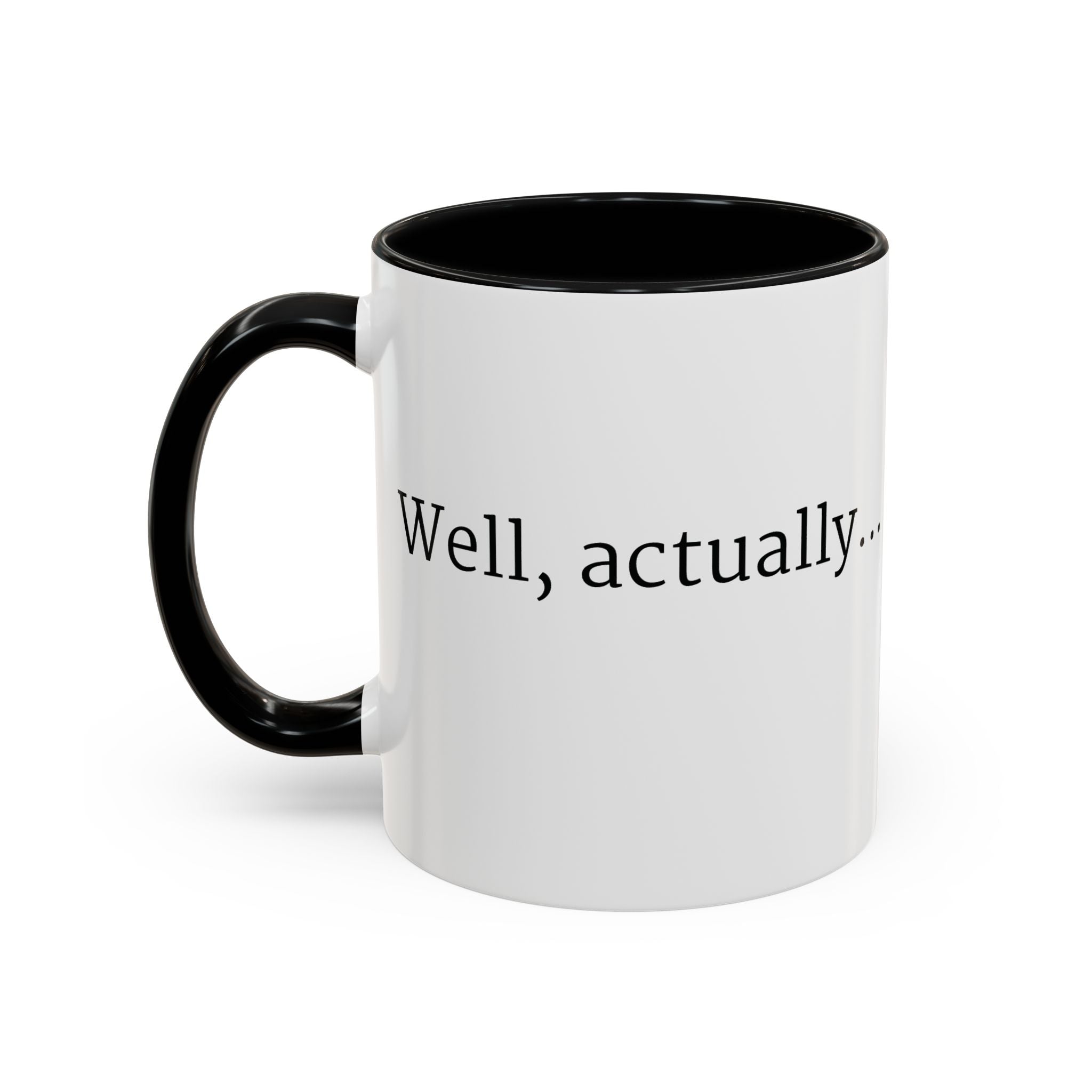 Well, actually... Mug