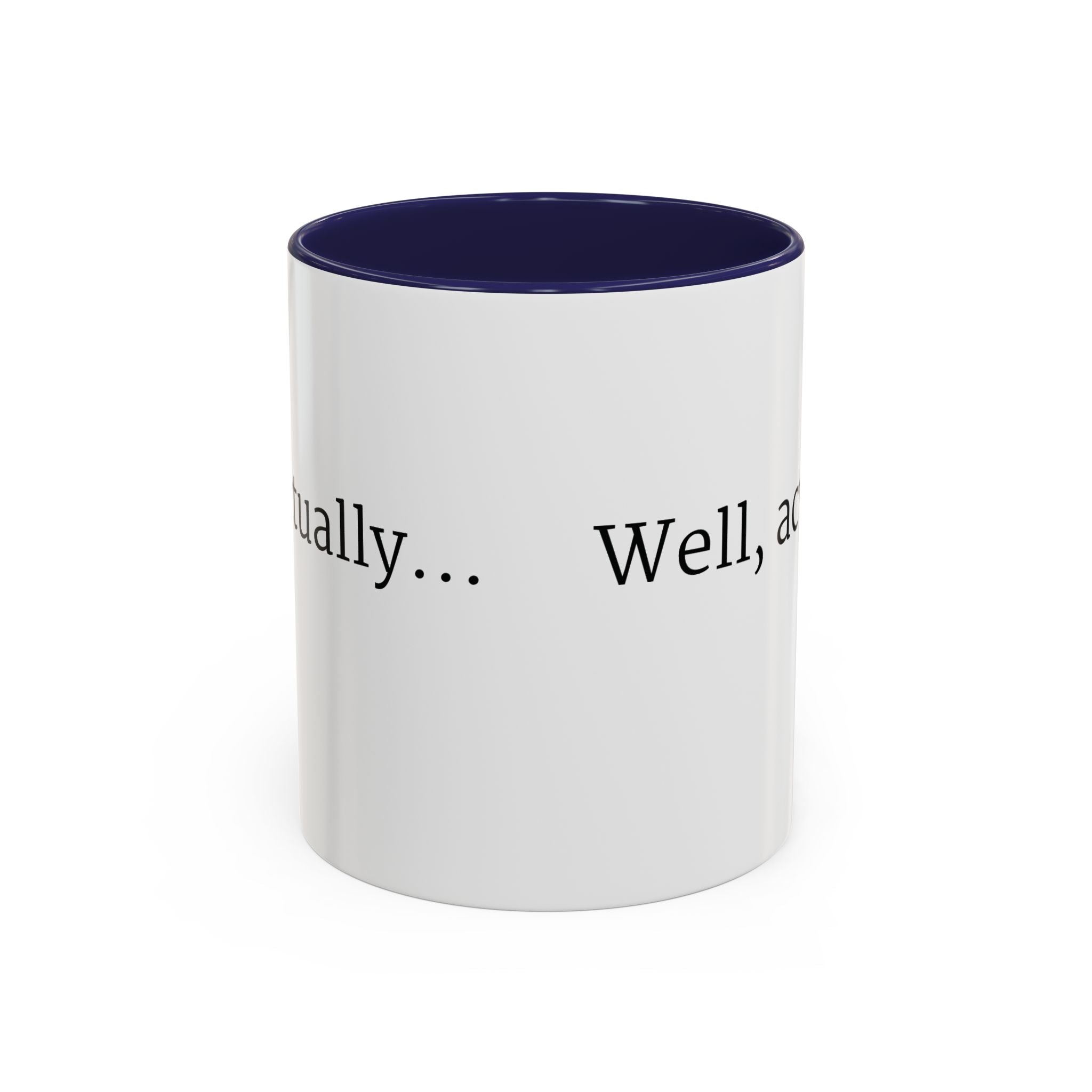 Well, actually... Mug