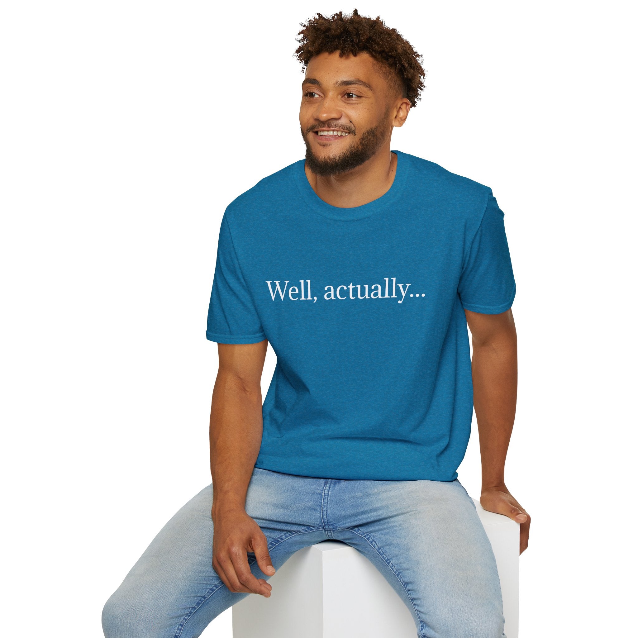Well, actually...