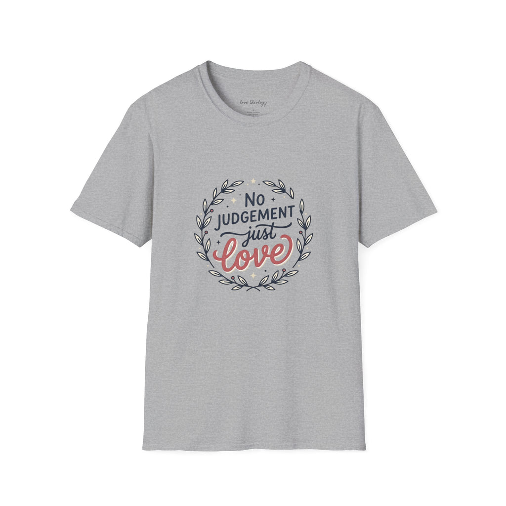 "No Judgment Just Love" Floral Laurel Tee