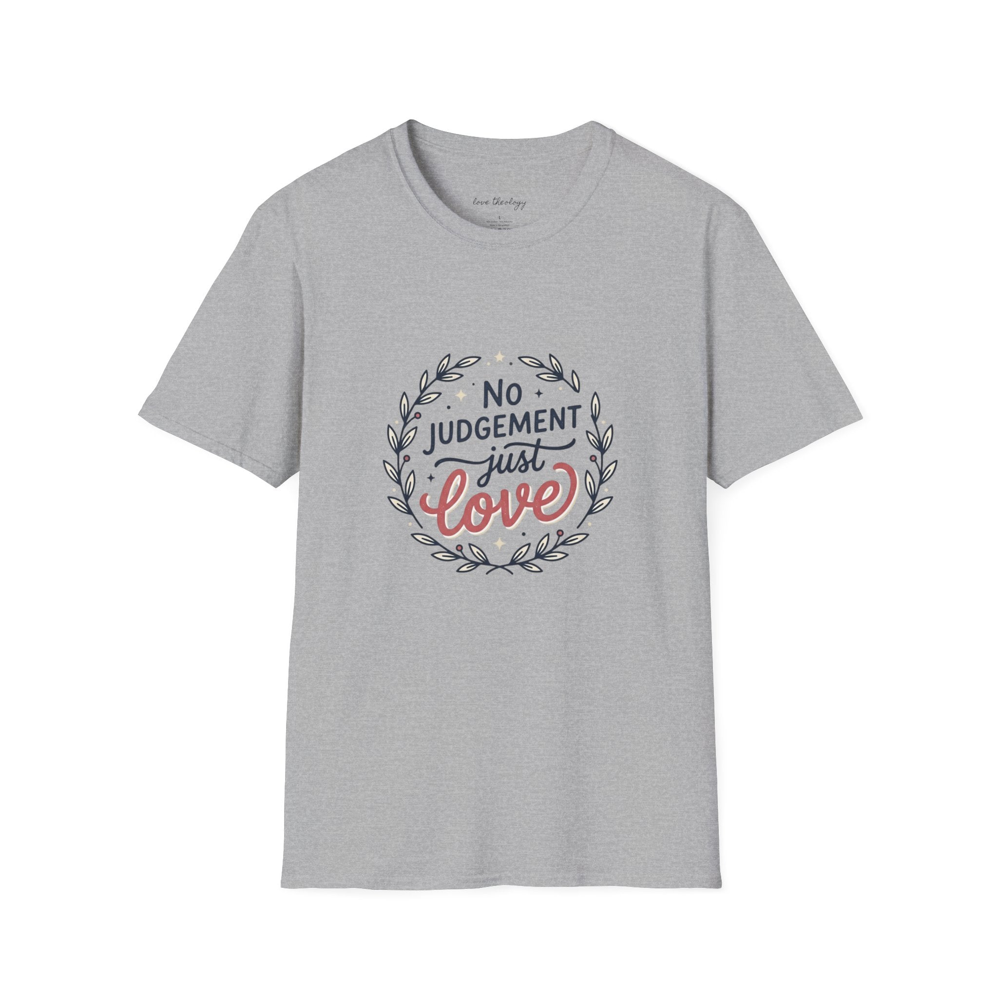 "No Judgment Just Love" Floral Laurel Tee
