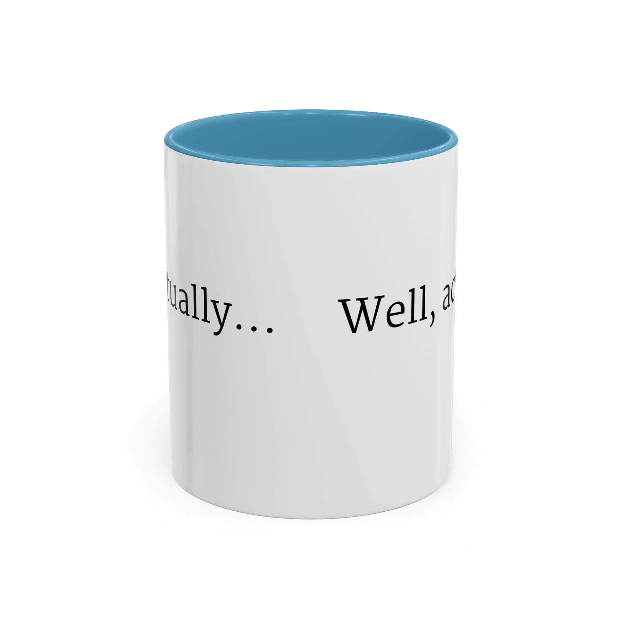 Well, actually... Mug