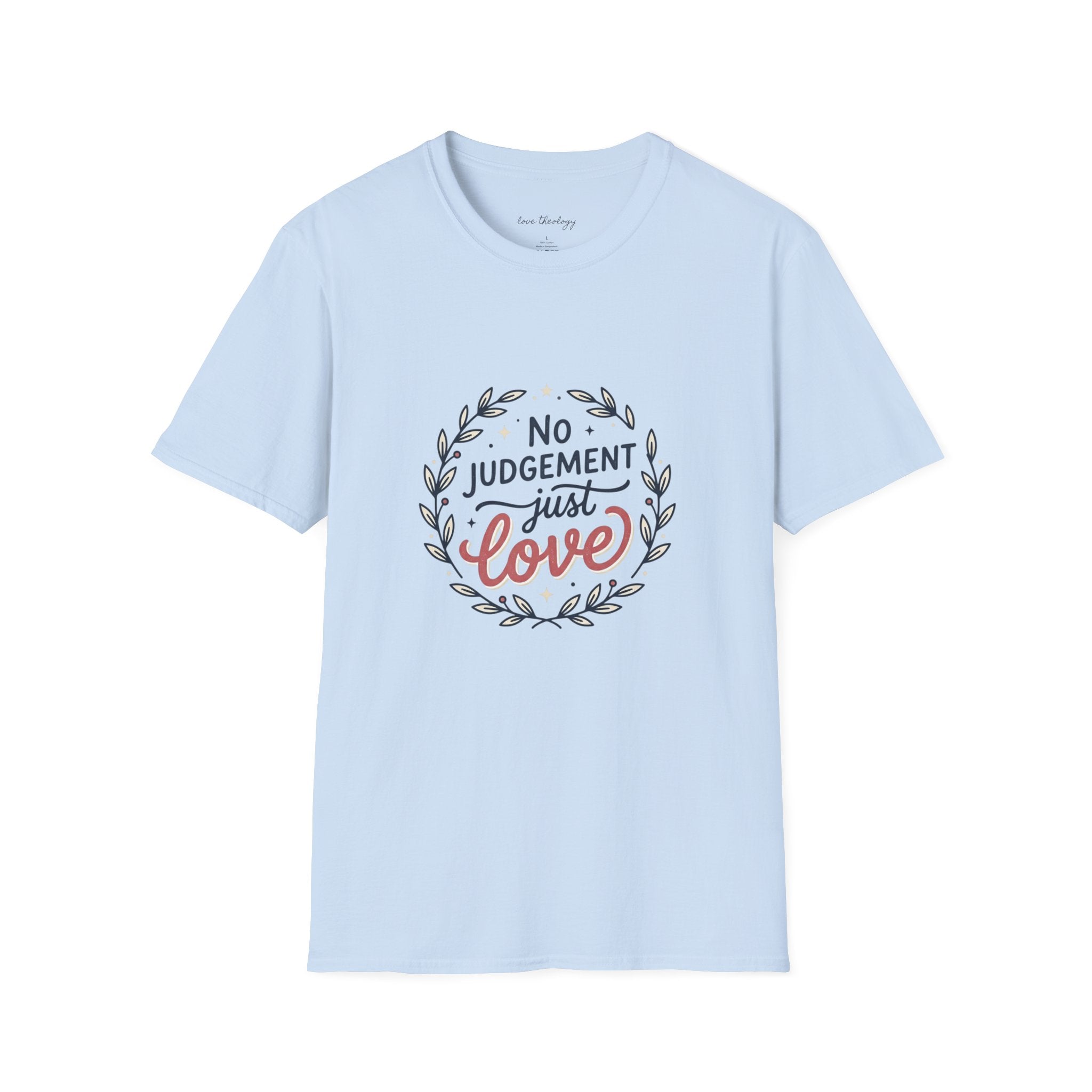 "No Judgment Just Love" Floral Laurel Tee