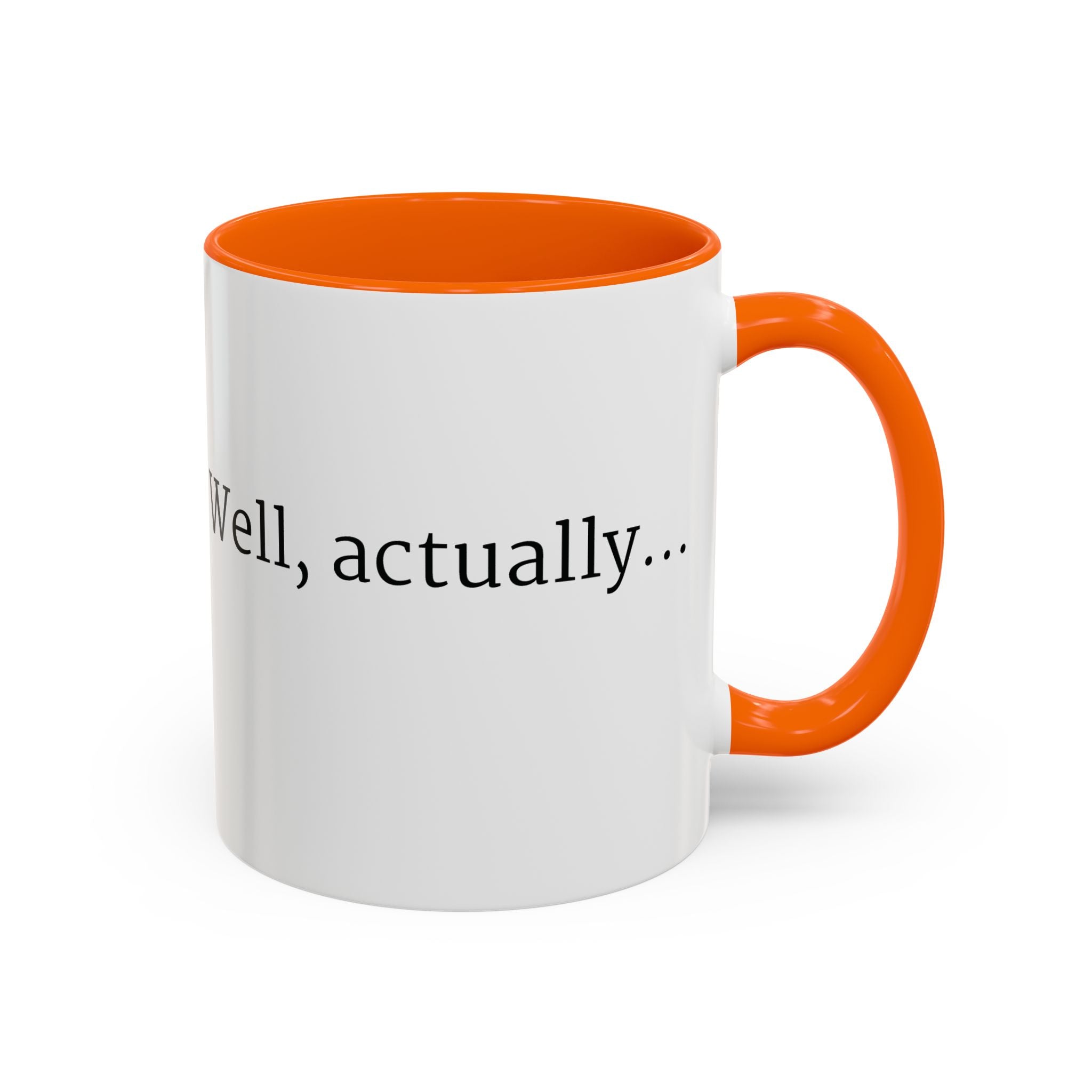Well, actually... Mug