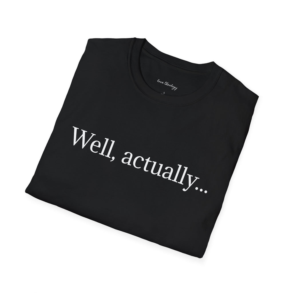 Well, actually...
